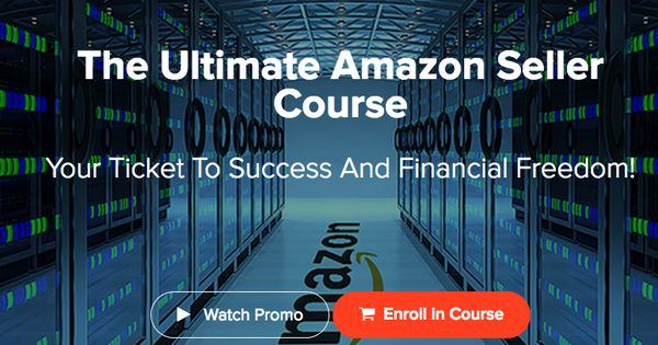 Ultimate Amazon Seller Course