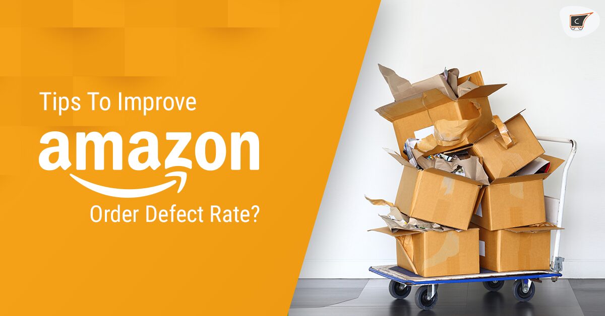 Order defect rate Amazon