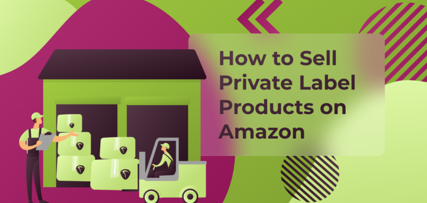 How to Sell Private Label Products