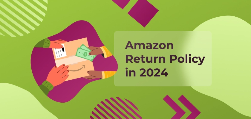 Amazon Return Policy in 2024